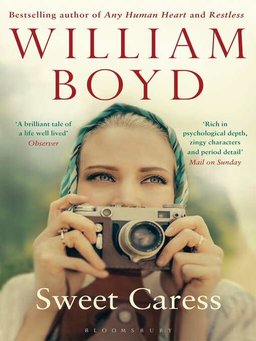 Title details for Sweet Caress by William Boyd - Wait list